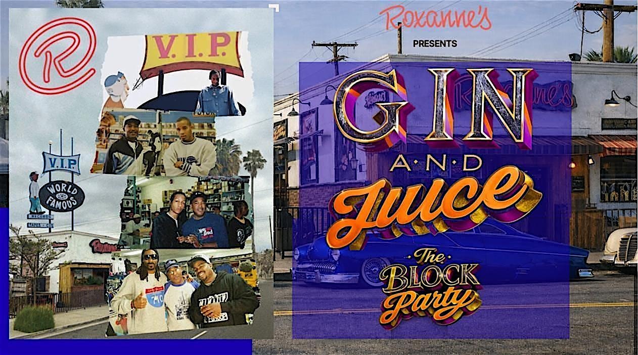 Gin & Juice: The Block Party
