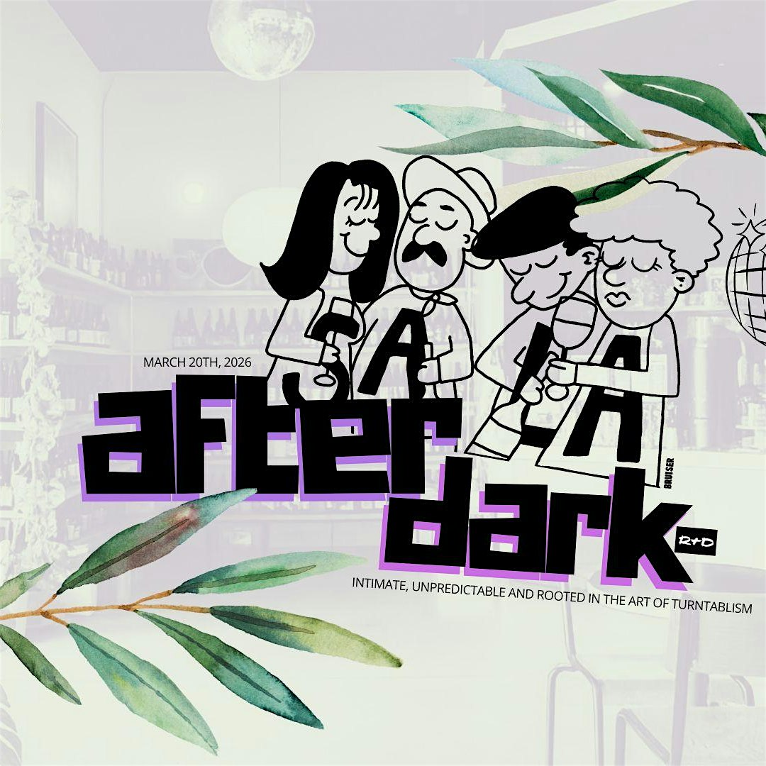 SALA After Dark – 21+